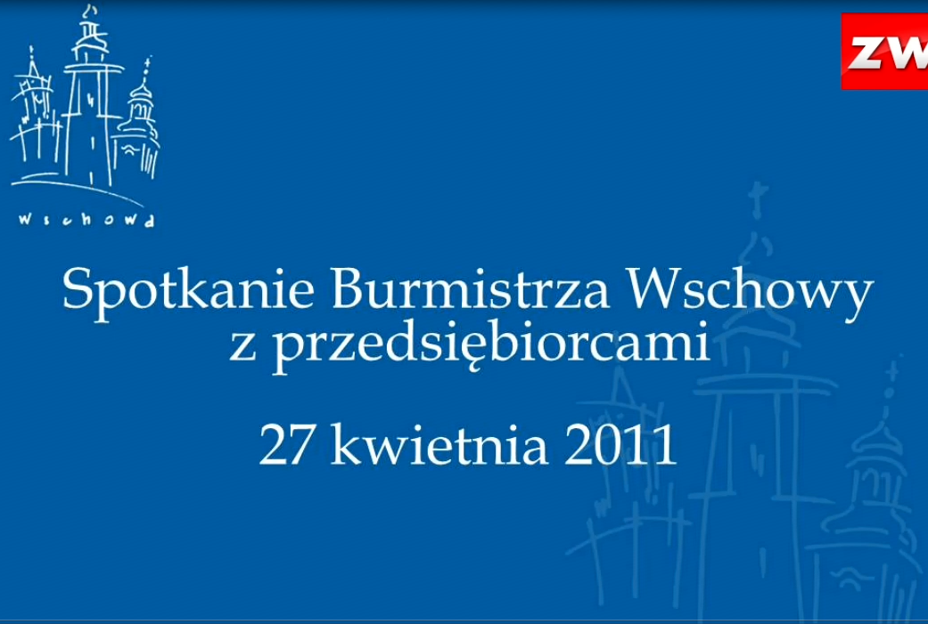Spotkanie Burmistrza Wschowy z przedsiębiorcami wraz z dyskusją