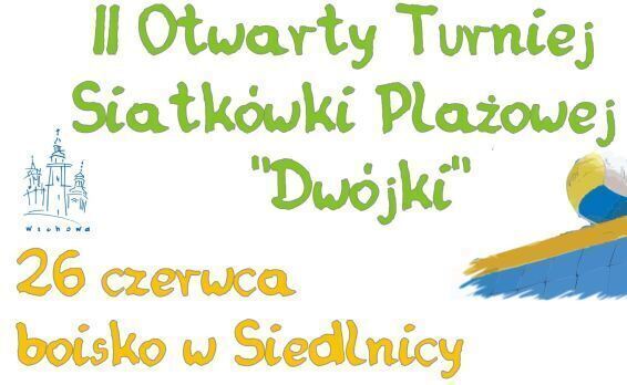 Turniej Siatki Plażowej Dwójki w Siedlnicy