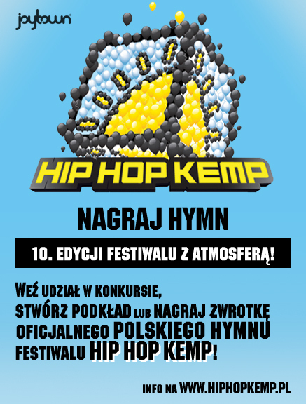 10 polskich mcs na dziesięciolecie Hip Hop Kemp - nagraj zwrotkę do Hymnu HHK i wystąp na festiwalu