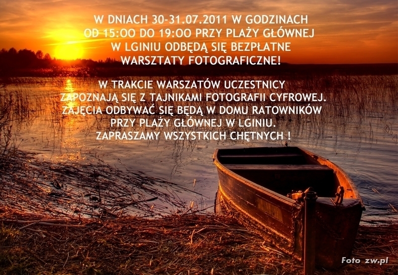 Warsztaty fotograficzne w Lginiu w ostatni weekend lipca