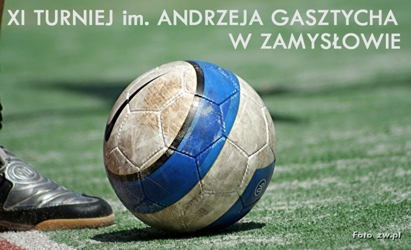 Turniej i festyn na cześć Andrzeja Gasztycha