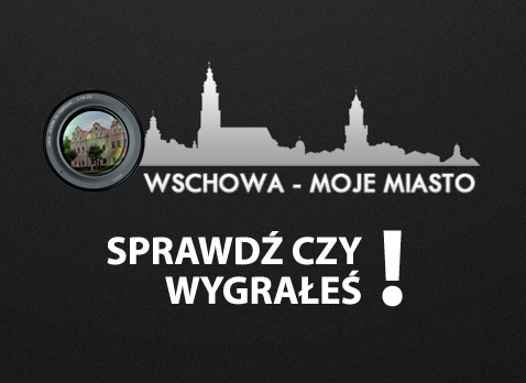 Wyniki konkursu Wschowa - moje miasto