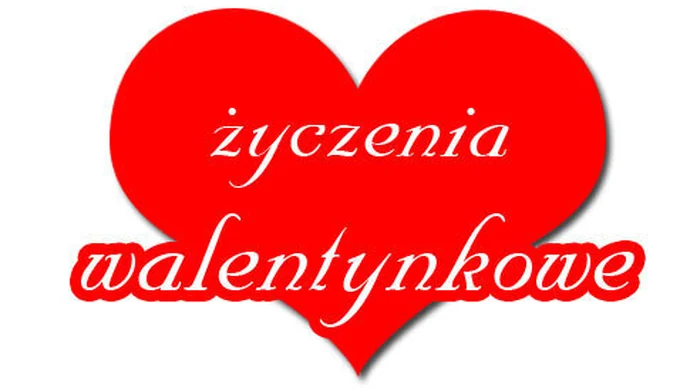 Życzenia Walentynkowe
