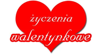 Życzenia Walentynkowe