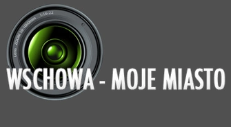 “Wschowa – moje miasto” konkurs fotograficzny