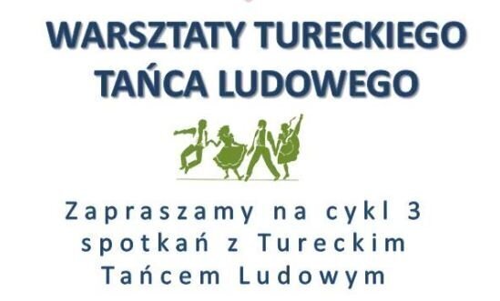 Turecki taniec ludowy przez trzy najbliższe środy