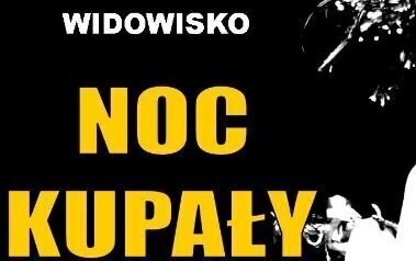 Sława zaprasza na Noc Świętojańską