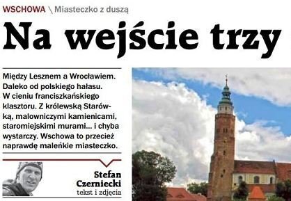 Stefan Czerniecki napisał o Wschowie w Gazecie Polskiej Codziennie