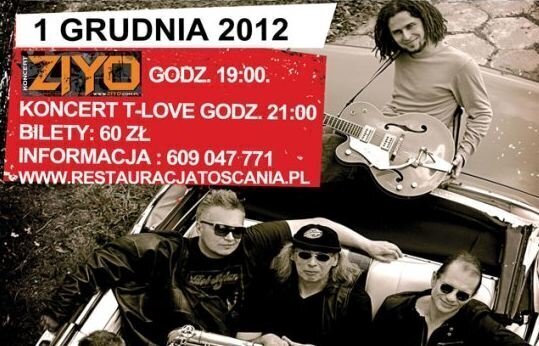 Konkurs Restauracji Toscanii i ZW.pl bilety rozlosowane na koncert T.Love i Ziyo