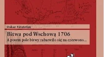 Bitwa pod Wschową okiem Oskara Sjöstroma 