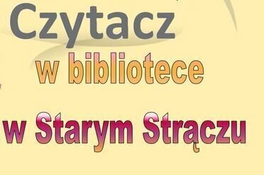 Literacki wolontariat w Starym Strączu