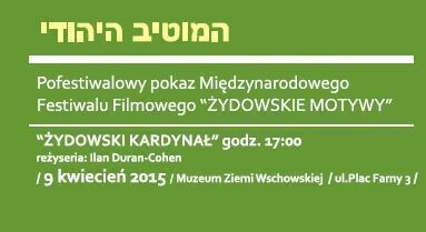 Film Żydowski kardynał w Muzeum Ziemi Wschowskiej