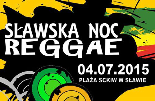 Zbliża się Sławska Noc Reggae