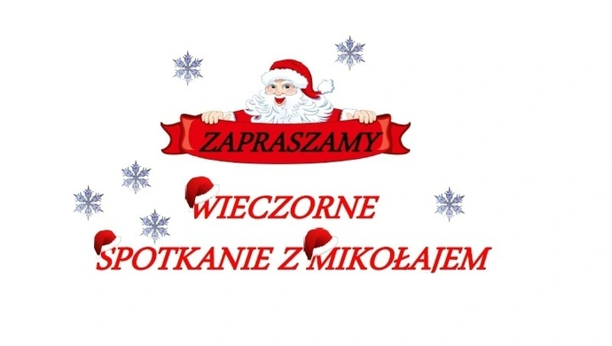 Wieczorne spotkanie z Mikołajem