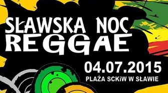 Zbliża się Sławska Noc Reggae
