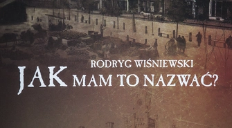 Rodryg Wiśniewski - Jak mam to nazwać?
