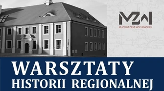 Warsztaty historii regionalnej w muzeum