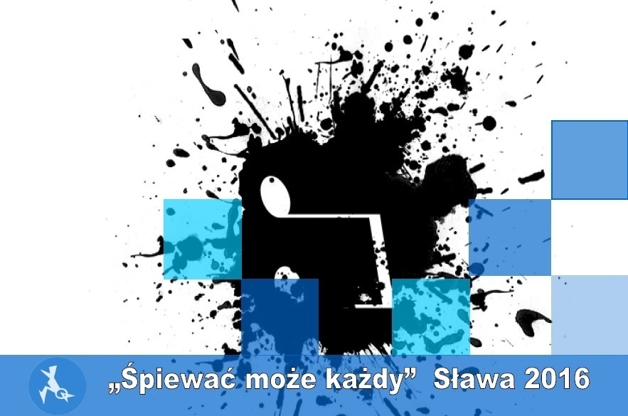 Eliminacje do XVI Festiwalu Piosenki Śpiewać może każdy