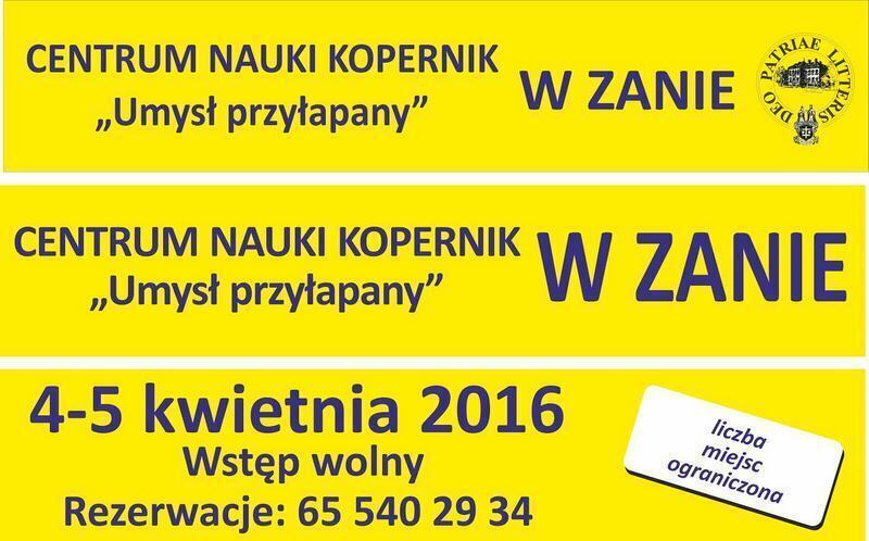 Wystawa Centrum Nauki Kopernik w Zanie