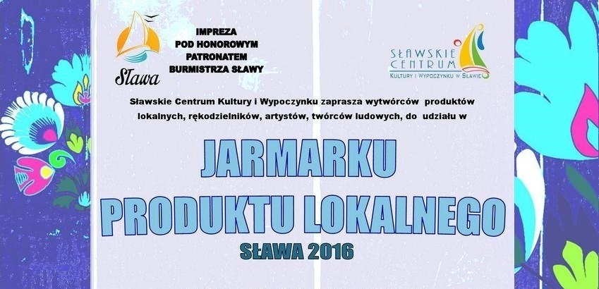 Organizatorzy Jarmarku Produktu Lokalnego czekają na wystawców