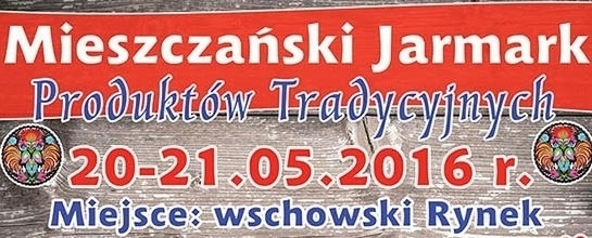 W piątek i sobotę Jarmark Produktów Tradycyjnych na wschowskim rynku