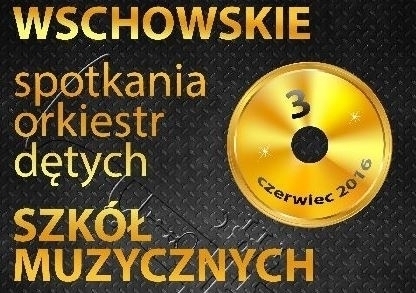 Wschowskie spotkania orkiestr dętych szkół muzycznych