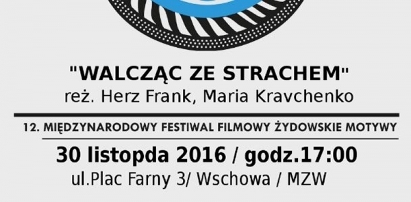 Czas A.R.T. i MZW zapraszają na film Walcząc ze strachem