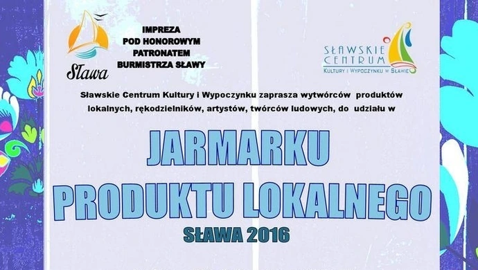 Organizatorzy Jarmarku Produktu Lokalnego czekają na wystawców