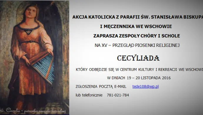 Ruszają zgłoszenia na jubileuszowy przegląd "Cecyliada"