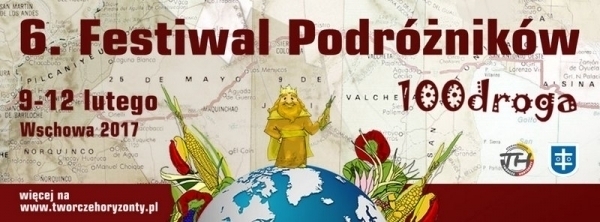 Moc atrakcji na 6 Festiwalu Podróżników 100 droga