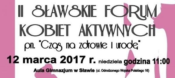 II Sławskie Forum Kobiet Aktywnych Czas na zdrowie i urodę