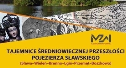 Wykład w MZW Tajemnice średniowiecznej przeszłości Pojezierza Sławskiego