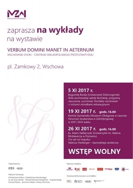 Wykład w Muzeum Ziemi wschowskiej Cor ad cor loquitur. Valerius Herberger kaznodzieja serdeczny
