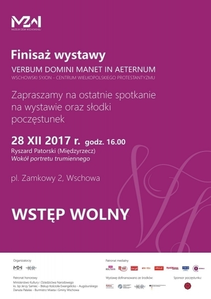 Finisaż wystawy Verbum Domini manet in aeternum. Wschowski Syjon centrum wielkopolskiego protestantyzmu