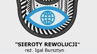 Żydowskie motywy: ,,Sieroty Rewolucji"
