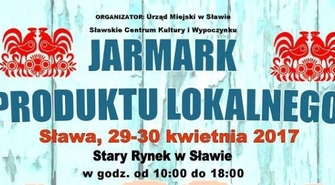 Zbliża się Jarmark Produktu Lokalnego w Sławie