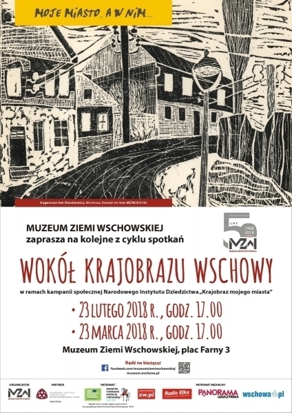 Moje miasto a w nim... - cykl spotkań wokół krajobrazu Wschowy