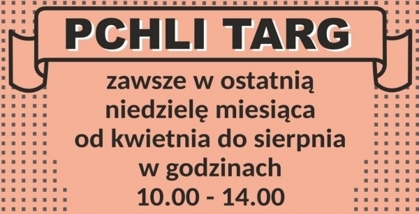 Pchli Targ o godzinę dłuższy już w ostatnią niedzielę kwietnia