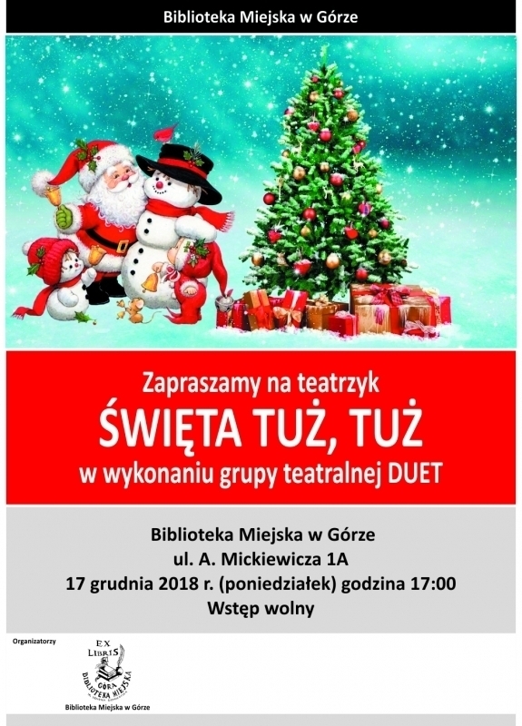 ZAPRASZAMY WSZYSTKIE DZIECI NA TEATRZYK ŚWIĘTA TUŻ TUŻ