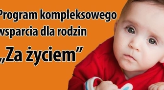 Pogram rządowy „ Za życiem” w Powiecie Wschowskim