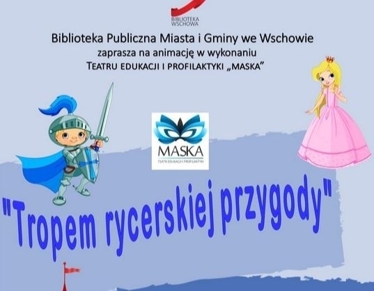 Tropem rycerskiej przygody
