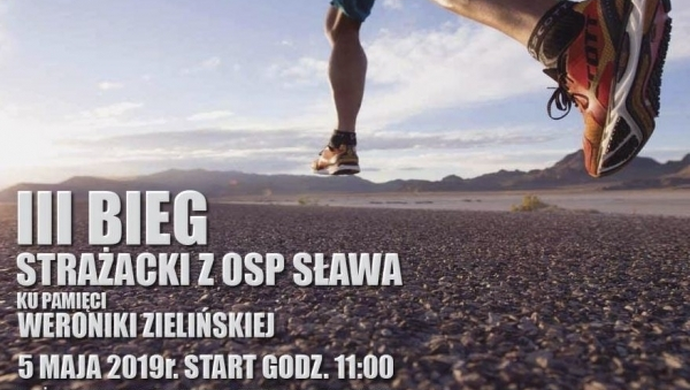 Trwają zapisy na III Bieg Strażacki z OSP Sława