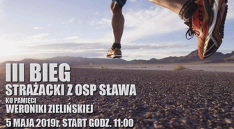 Trwają zapisy na III Bieg Strażacki z OSP Sława