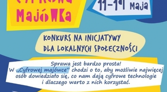 Cyfrowa majówka – konkurs inicjatyw lokalnych