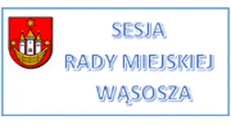 IX Sesja Rady Miejskiej Wąsosza odbędzie się 28 maja