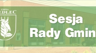 XV sesja Rady Gminy Siedlec