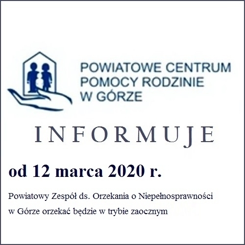 PCPR w Górze informuje