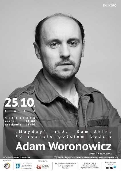 Spotkanie z Adamem Woronowiczem i seans filmu Mayday.