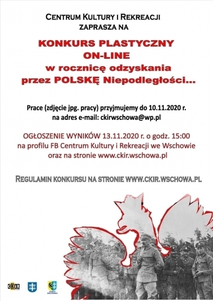 Konkurs Plastyczny on-line okazji odzyskania przez Polskę Niepodległości