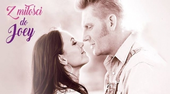 Z miłości do Joey w CKiR